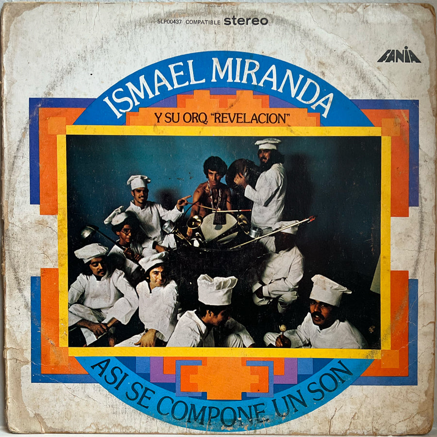 Ismael Miranda Y Su Orq. "Revelacion" – Asi Se Compone Un Son