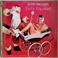 Hector Lavoe, Yomo Toro Y Daniel Santos – Feliz Navidad