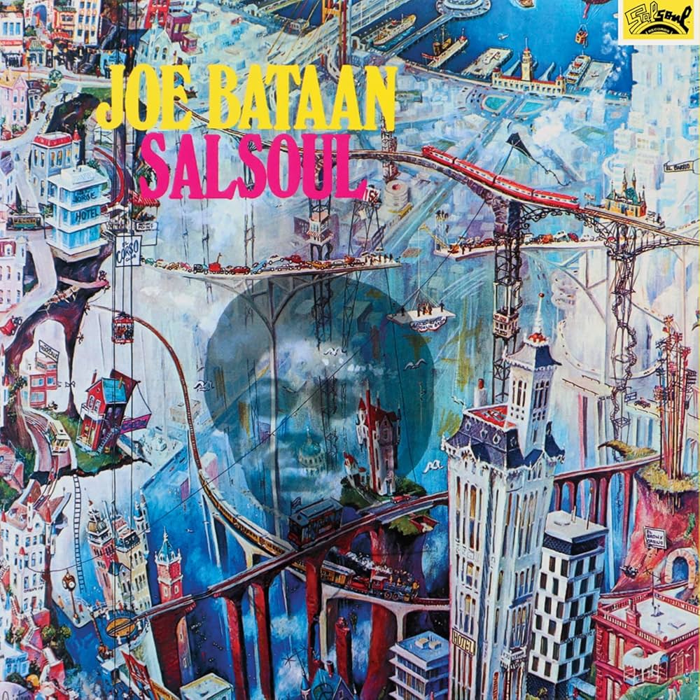 Joe Bataan - SalSoul