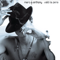 Marc Anthony - Valio La Pena