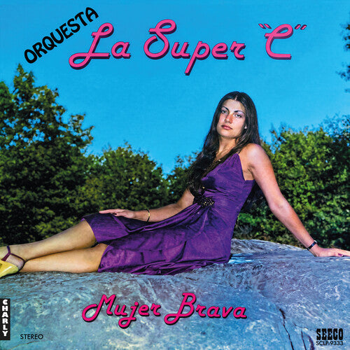 Orquesta La Super C - Mujer Brava