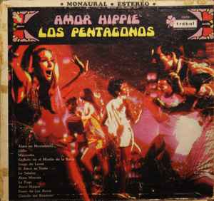 Los Pentagonos - Amor Hippie