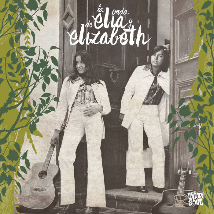 Elia y Elizabeth - La Onda...